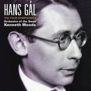 Orchestra of the Swan & Kenneth Woods - Hans Gál: The Four Symphonies (2015)