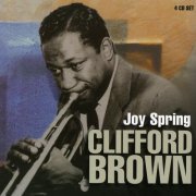 Clifford Brown - Joy Spring (2005) FLAC