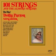 101 Strings Orchestra, The Alshire Singers  - Do the Dolly Parton Songbook (2025 Remaster from the Original Somerset Tapes) (2026) [Hi-Res]