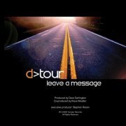 D&gt;tour - Leave A Message (2020)