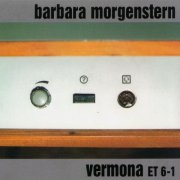 Barbara Morgenstern - Vermona Et6-1 (1998)