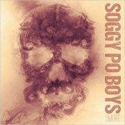 Soggy Po' Boys - Smoke (2018)