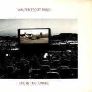 Walter Trout Band - Life In The Jungle (1989) [Vinyl]