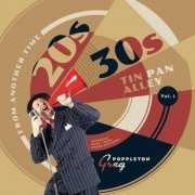 Greg Poppleton - 20s 30s Tin Pan Alley, Vol. 1 (2019)