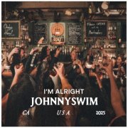 JOHNNYSWIM - I'm Alright (2025) Hi Res