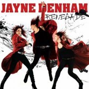 Jayne Denham - Renegade (2013)