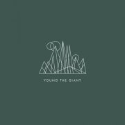 Young the Giant - Young The Giant (10th Anniversary Edition) (2020) [Hi-Res]