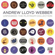 Andrew Lloyd Webber - Unmasked: The Platinum Collection (2018)
