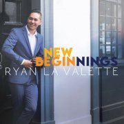 Ryan La Valette - New Beginnings (2022)