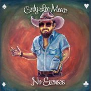 Cody Lee Meece - No Excuses (2023) [Hi-Res]