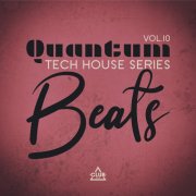 VA - Quantum Beats: Tech House Series, Vol.10 (2025)