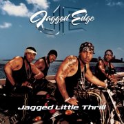 Jagged Edge - Jagged Little Thrill (2001)