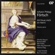 L'arpa festante Rien Voskuilen - Johann Philipp Förtsch: Ich freue mich im Herrn - Musica sacra (2011)