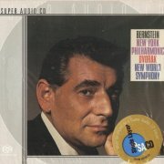 Leonard Bernstein - A. Dvorak: Symphony No. 9, “From the New World” (1962) [1999 SACD]