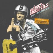 Whiskey Daredevils - Old Favorites (2007)