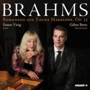 Emese Virág, Gábor Bretz - BRAHMS: Romanzen aus Tiecks Magelone Op. 33 (2026) [Hi-Res]