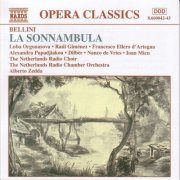 Netherlands Radio Chamber Orchestra, Alberto Zedda - Bellini: La Sonnambula (1997)