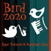 Egor Tokarev - Bird 2020 (2020)