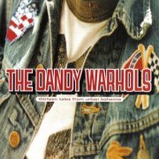 The Dandy Warhols - Thirteen Tales From Urban Bohemia (2000)