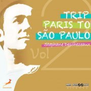 Assal, Will The Funkboss, The Family's Jam, Stephane Deschezeaux - Trip Paris to Sao Paulo, Vol. 2 (2024) [Hi-Res]