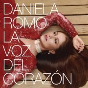 Daniela Romo - La Voz del Corazón (2015)