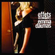 Emma Daumas - Effets Secondaires (2006)