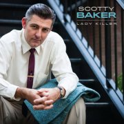Scotty Baker, Darrel Higham, The Doel Brothers, Ezra Lee - Lady Killer (2017)