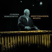 Jukka Haavisto - September Song (2022)