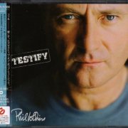 Phil Collins - Testify (2002) {Japanese Edition}