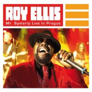Roy Ellis, Mr. Symarip - Mr. Symarip (Live In Prague) (2025) Hi Res