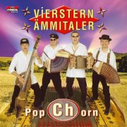 Vierstern Ämmitaler - PopChorn (2003/2025)