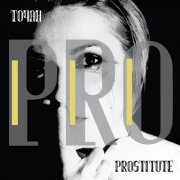 Toyah - Prostitute (Deluxe Edition) (2025) [Hi-Res]