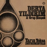 Derya Yildirim & Grup Simsek - Yarın Yoksa (Instrumentals) (2025) [Hi-Res]