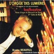 Bruno Beaufils - Balbastre: L'orgue des lumières (2010)