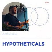 Alex Melton - Hypotheticals, Vol. 5 (2025) Hi Res