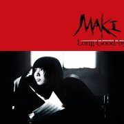 Maki Asakawa - Long Good-bye (2010)