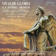 Greek German Youth Orchestra, NTUA Choir, Filii Notas Choir, Villy Kiriakopoulou, Anita Sousi, Maria Bazou - Vivaldi: Gloria / Handel: Messiah (Excerpts) (2025)