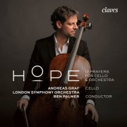 London Symphony Orchestra, Andreas Graf, Ben Palmer - Hope: 12 prayers for Cello & Orchesta (2026) [Hi-Res]