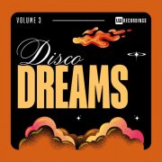 VA - Disco Dreams, Vol. 03 (2025)