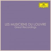 Les Musiciens du Louvre - Great Recordings (2022)