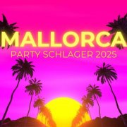 VA - Mallorca Party Schlager 2025 (2025)