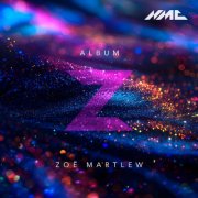 Zoe Martlew - Zoë Martlew: Album Z (2025)