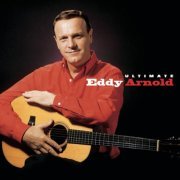 Eddy Arnold - Ultimate Eddy Arnold (2003)