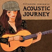 Putumayo - Acoustic Journey - Singers & Songwriters from Around the World by Putumayo (2026) [Hi-Res]