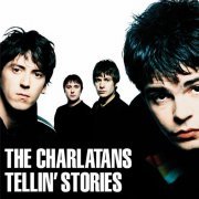 The Charlatans - Tellin' Stories (Special Edition) (2012)