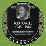 Bud Powell - The Chronological Classics:1945-1947 (1998)