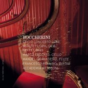 Accademia Ottoboni - Boccherini: Cello Concerto, G. 480, Quintets, G. 451 & 436 & Sextet, G. 463 (2015)