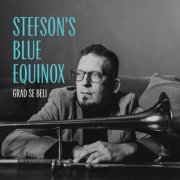 Stefson's Blue Equinox - Grad se beli (2026) Hi-Res