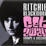 Ritchie Blackmore - Getaway (Groups & Sessions) (2005)