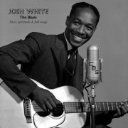 Josh White - The Blues (2019)